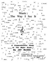 Music: The Way I See It