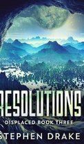 Resolutions (Displaced Book 3)