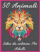 50 Animali Libro da colorare per adulti