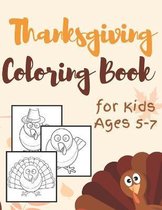 Thanksgiving Coloring Book for Kids Ages 5-7