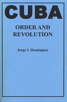 Cuba - Order & Revolution