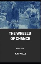 The Wheels of Chance Annotated
