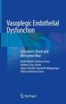 Vasoplegic Endothelial Dysfunction
