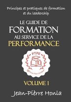 Volume- Le Guide de Formation Au Service de la Performance