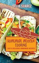 Homemade Mexican Cooking