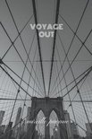 Voyage Out- Voyage Out