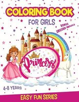 PRINCESS Coloring Book for Girls Ages 4-8: BONUS
