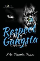 Respect My Gangsta 3