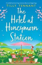 The Hotel at Honeymoon Station