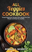 All Veggies Cookbook