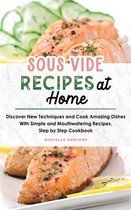 Sous Vide Recipes at Home
