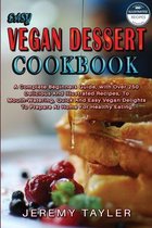 Easy Vegan Dessert Cookbook