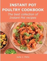 Instant Pot Poultry Cookbook
