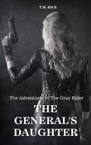 The Adventures of The Gray Rider