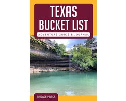 Texas Bucket List Adventure Guide & Journal