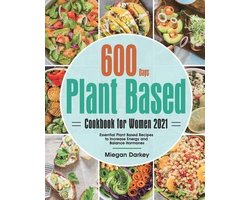 Plant Based Cookbook for Women 2021
