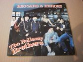 Vinyl single van The Bellamy Brothers - Beggars & Heroes