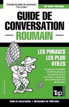 Guide de Conversation Fran ais-Roumain Et Dictionnaire Concis de 1500 Mots