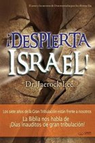 ¡Despierta Israel!