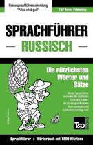 Sprachfuhrer Deutsch-Russisch Und Kompaktworterbuch Mit 1500 Wortern