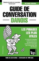 Guide de Conversation Fran ais-Danois Et Dictionnaire Concis de 1500 Mots