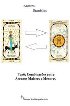 Taro Combinacoes entre Arcanos Maiores e Menores