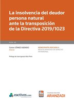 Monografía Revista Patrimonial - La insolvencia del deudor persona natural ante la transposición de la Directiva 2019/1023