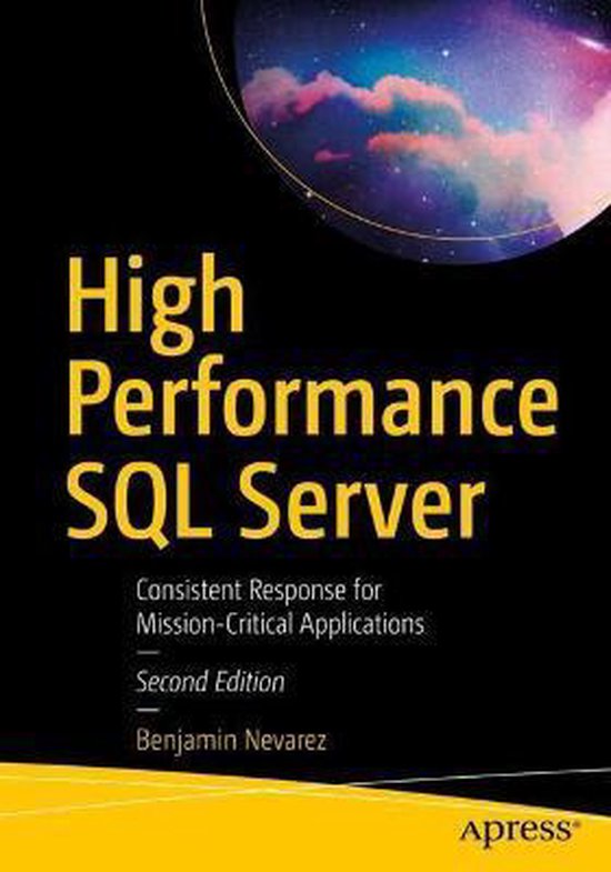 High Performance SQL Server 9781484264904 Benjamin Nevarez Boeken
