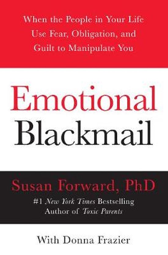 Emotional Blackmail