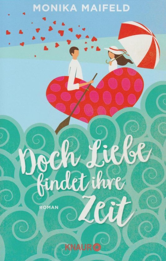 Doch Liebe findet ihre Zeit, Monika Maifeld 9783426226742 Boeken bol