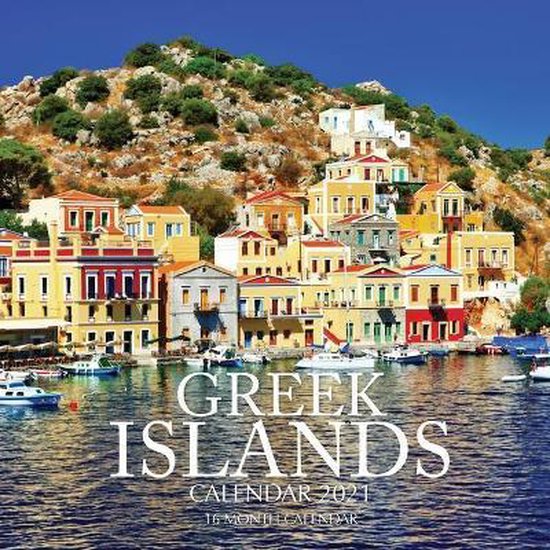 Greek Islands Calendar 2021, Golden Print 9798694605151 Boeken
