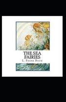 The Sea Fairies Illustrated