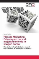 Plan de Marketing Estrategico para el mejoramiento de la imagen corpo