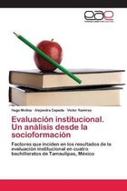 Evaluación institucional. Un análisis desde la socioformación