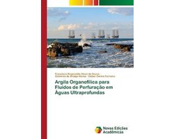 Argila Organofílica para Fluidos de Perfuração em Águas Ultraprofundas