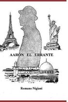 Aaron El Errante