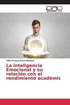 La inteligencia Emocional y su relacion con el rendimiento academic