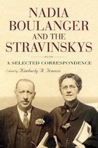 Eastman Studies in Music- Nadia Boulanger and the Stravinskys