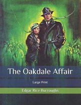 The Oakdale Affair