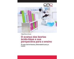 O avanço das teorias ácido-base e sua perspectiva para o ensino