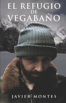 El refugio de Vegabano