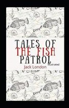 Tales of the Fish Patrol Illustrated