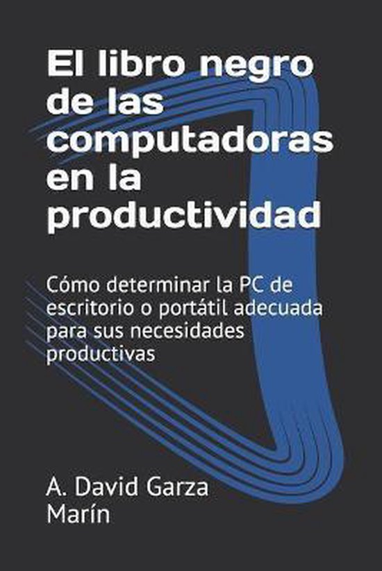 El libro negro de las computadoras en la productividad - cover