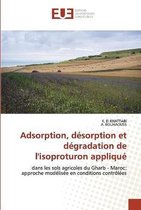 Adsorption, désorption et dégradation de l'isoproturon appliqué
