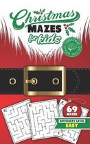 Christmas Mazes for Kids 69 Mazes Difficulty Level Easy