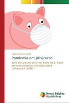 Pandemia em (dis)curso