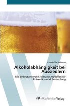 Alkoholabhängigkeit bei Aussiedlern