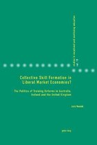 Studies in Vocational and Continuing Education- Collective Skill Formation in Liberal Market Economies?