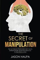 The Secret of Manipulation