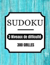 Sudoku 3 Niveaux de difficulte 300 Grilles